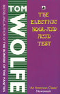 The Electric Kool-Aid Acid Test - Retail Maharaj
