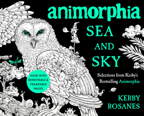 Animorphia Sea and Sky: Selections from Kerby's Bestselling Animorphia - Retail Maharaj