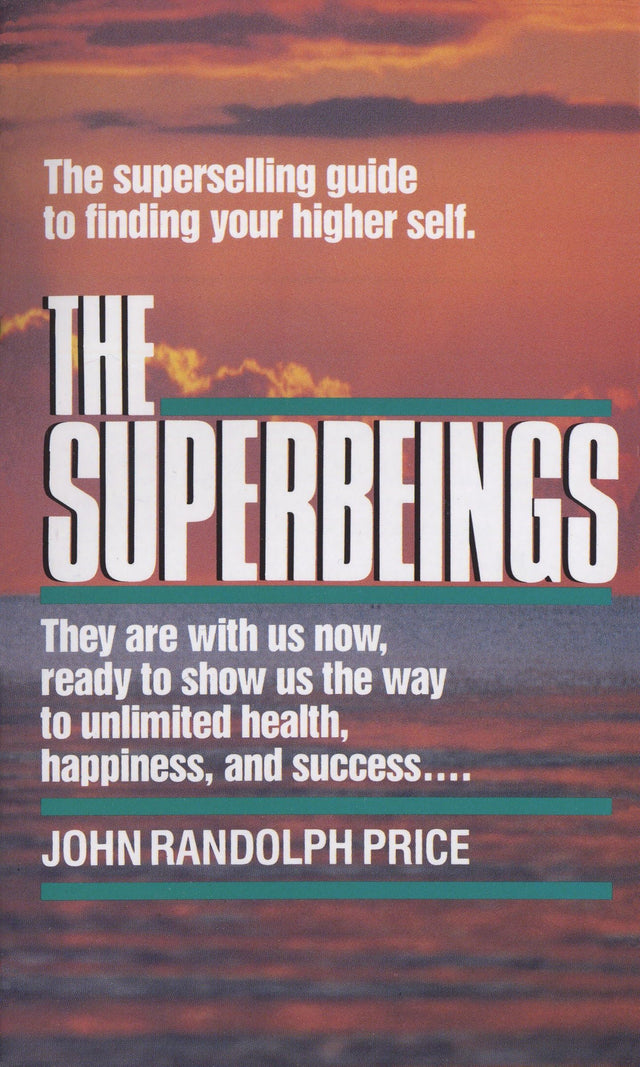 The Superbeings: The Superselling Guide to Finding Your Higher Self - Retail Maharaj