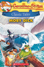 GERONIMO STILTON CLASSIC TALES: MOBY DICK - Retail Maharaj