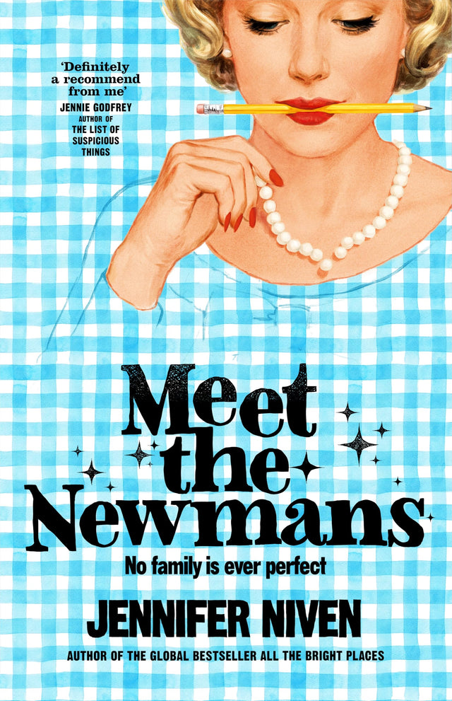 Meet the Newmans: The Powerful And Affirming Adult Novel From The Multi Million Copy Selling Author Of All the Bright Places - Retail Maharaj