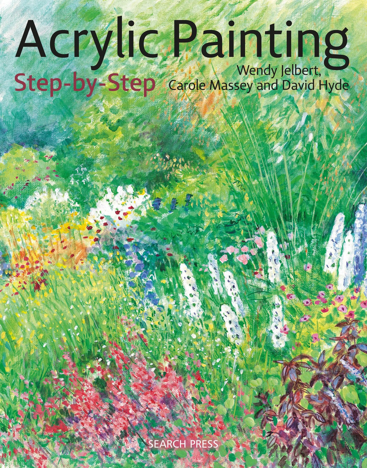 Acrylic Painting Step-by-Step: 22 Modern, Colourful Designs: 22 Easy Modern Designs (Step-by-Step Leisure Arts) - Retail Maharaj