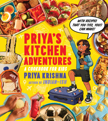 Priya’s Kitchen Adventures: A Cookbook for Kids - Retail Maharaj