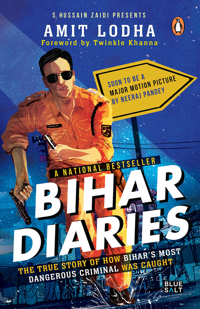 Bihar Diaries: The True Story of How Bih - Retail Maharaj