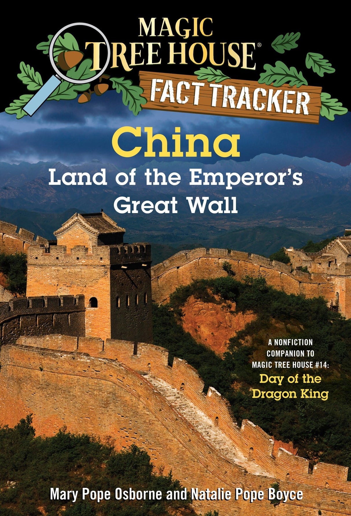 China: Land of the Emperor's Great Wall: A Nonfiction Companion to Magic Tree House #14: Day of the Dragon King: 31 (Magic Tree House (R) Fact Tracker) - Retail Maharaj
