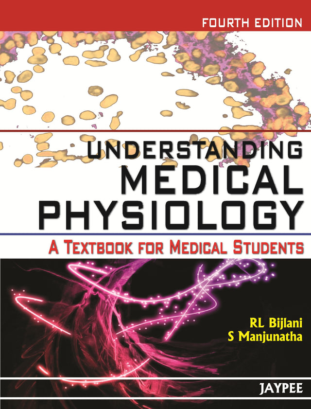 UNDERSTANDING MEDICAL PHYSIOLOGY A TEXTBOOK FOR MEDICAL STUDENTS - Retail Maharaj
