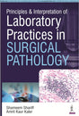 Principles and Interpretation of Laboratory Principles in Surgical Pathology - Retail Maharaj