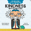 Big Ideas for Little Philosophers: Kindness with Confucius - Retail Maharaj