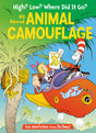 High? Low? Where Did It Go? : All About Animal Camouflage - Retail Maharaj