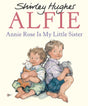 Annie Rose Is My Little Sister - Retail Maharaj