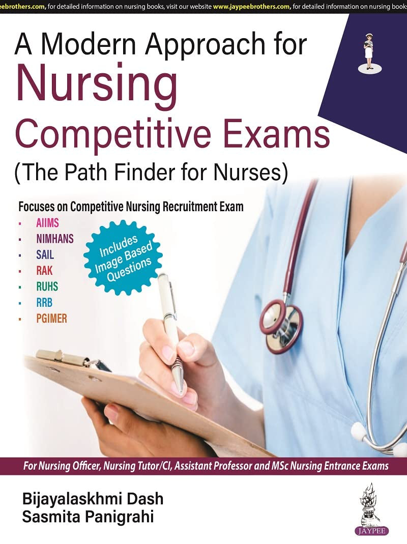 A MODERN APPROACH FOR NURSING COMPETITIVE EXAMS (THE PATH FINDER FOR NURSES) - Retail Maharaj
