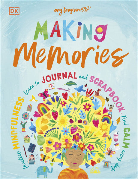 Making Memories: Practice Mindfulness, Learn to Journal and Scrapbook, Find Calm Every Day - Retail Maharaj