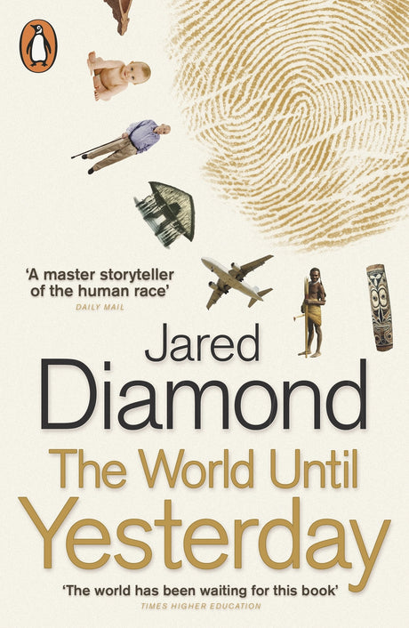 The World Until Yesterday: What Can We Learn from Traditional Societies? - Retail Maharaj