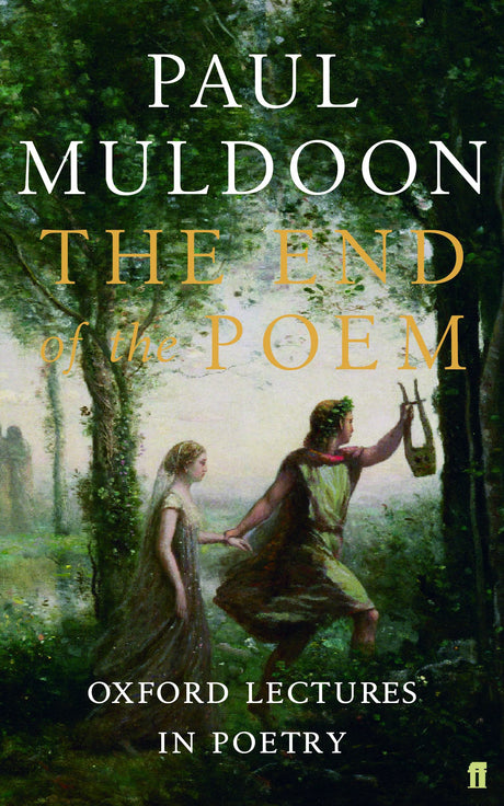 The End of the Poem: Oxford Lectures - Retail Maharaj