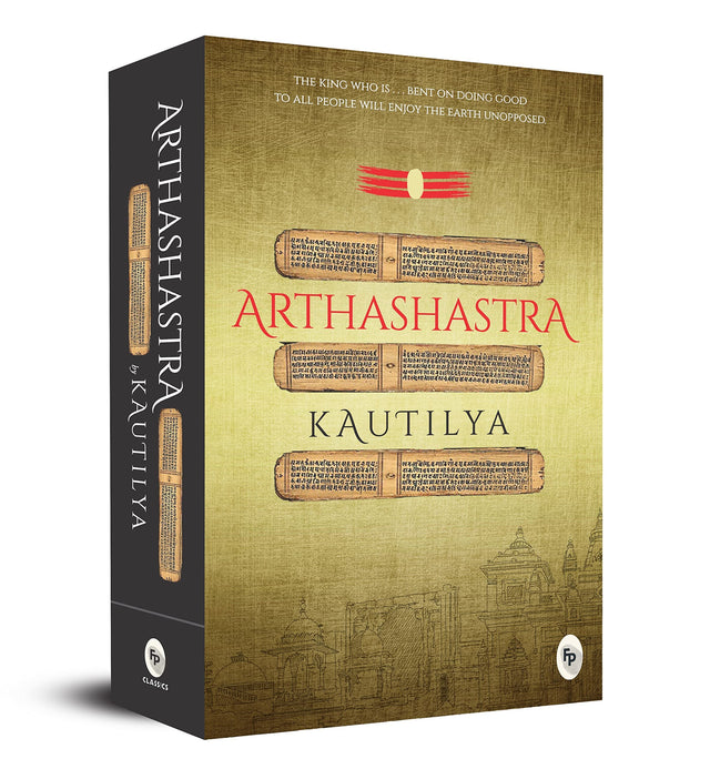 Arthashastra By Kautilya - A Masterpiece On Economic Policies | Ancient Indian Political Philosophy | Hindu Spiritual Wisdom | Timeless Teachings | Practical Guidance [Paperback] - Retail Maharaj