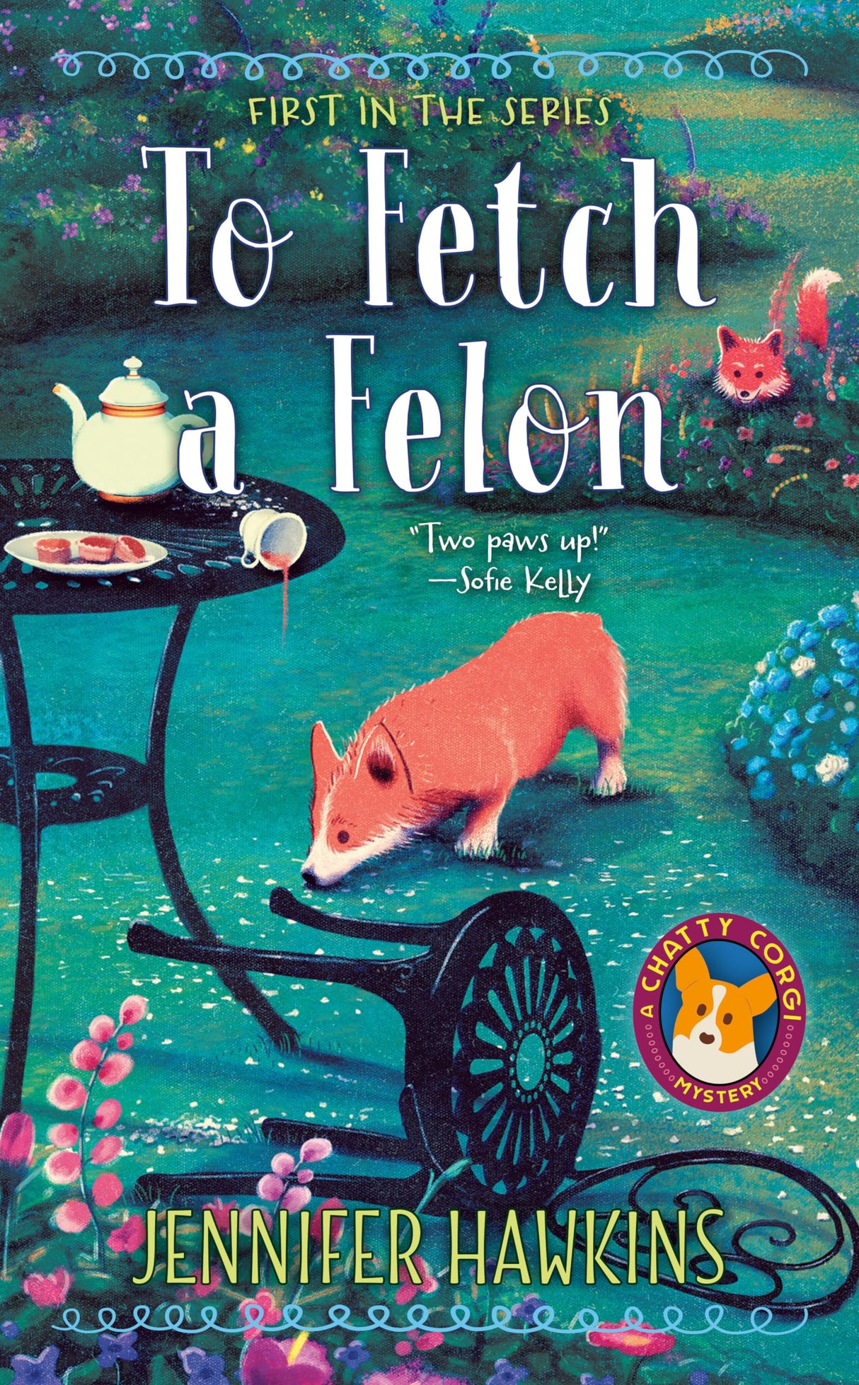To Fetch a Felon: 1 (A Chatty Corgi Mystery) - Retail Maharaj