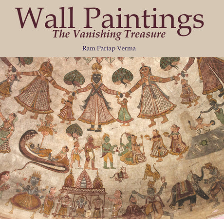 WALL PAINTINGS THE VANISHING TREASURE - Retail Maharaj