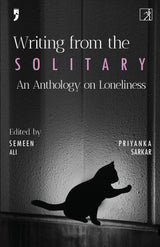 Writing From The Solitary : An Anthology Of Loneliness - Retail Maharaj