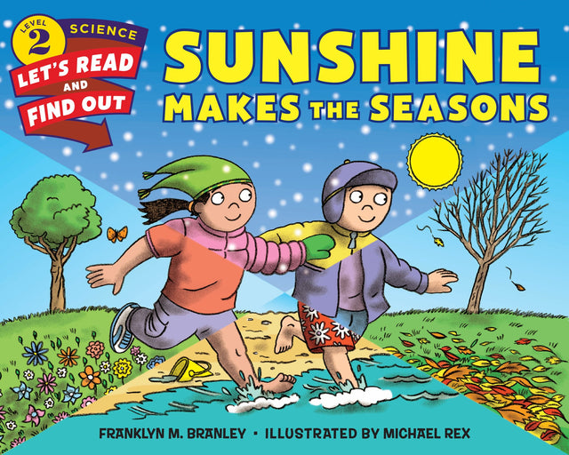 Sunshine Makes the Seasons: Let's Read and Find out Science -2 - Retail Maharaj