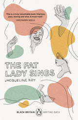 The Fat Lady Sings: A collection of rediscovered works celebrating Black Britain curated by Booker Prize-winner Bernardine Evaristo - Retail Maharaj