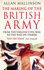 The Making Of The British Army - Retail Maharaj
