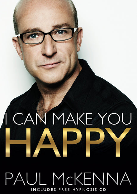I Can Make You Happy: With free hypnosis download card - Retail Maharaj