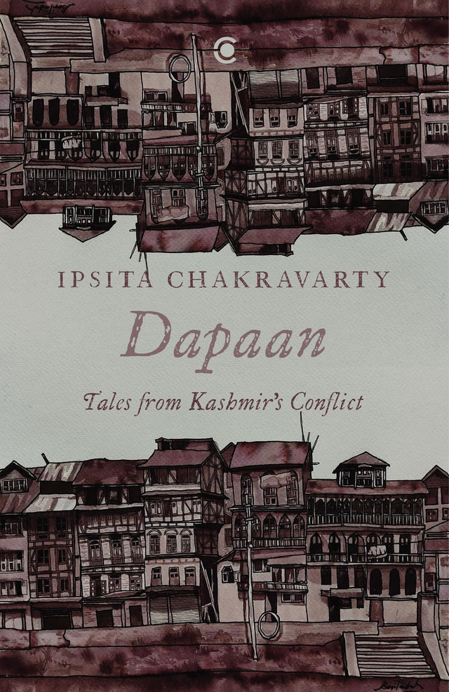 Dapaan: Tales from Kashmir’s Conflict - Retail Maharaj