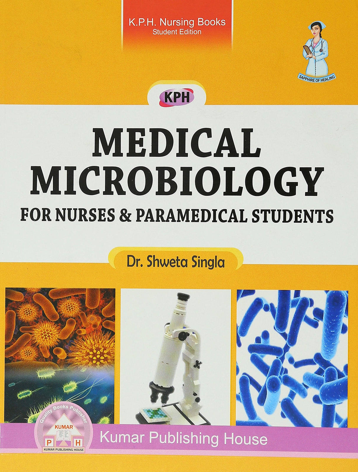 KPH Medical Microbiology for Nurses & Paramedical Student PB