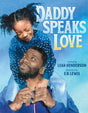 Daddy Speaks Love - Retail Maharaj