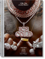 Ice Cold. A Hip-Hop Jewelry History - Retail Maharaj