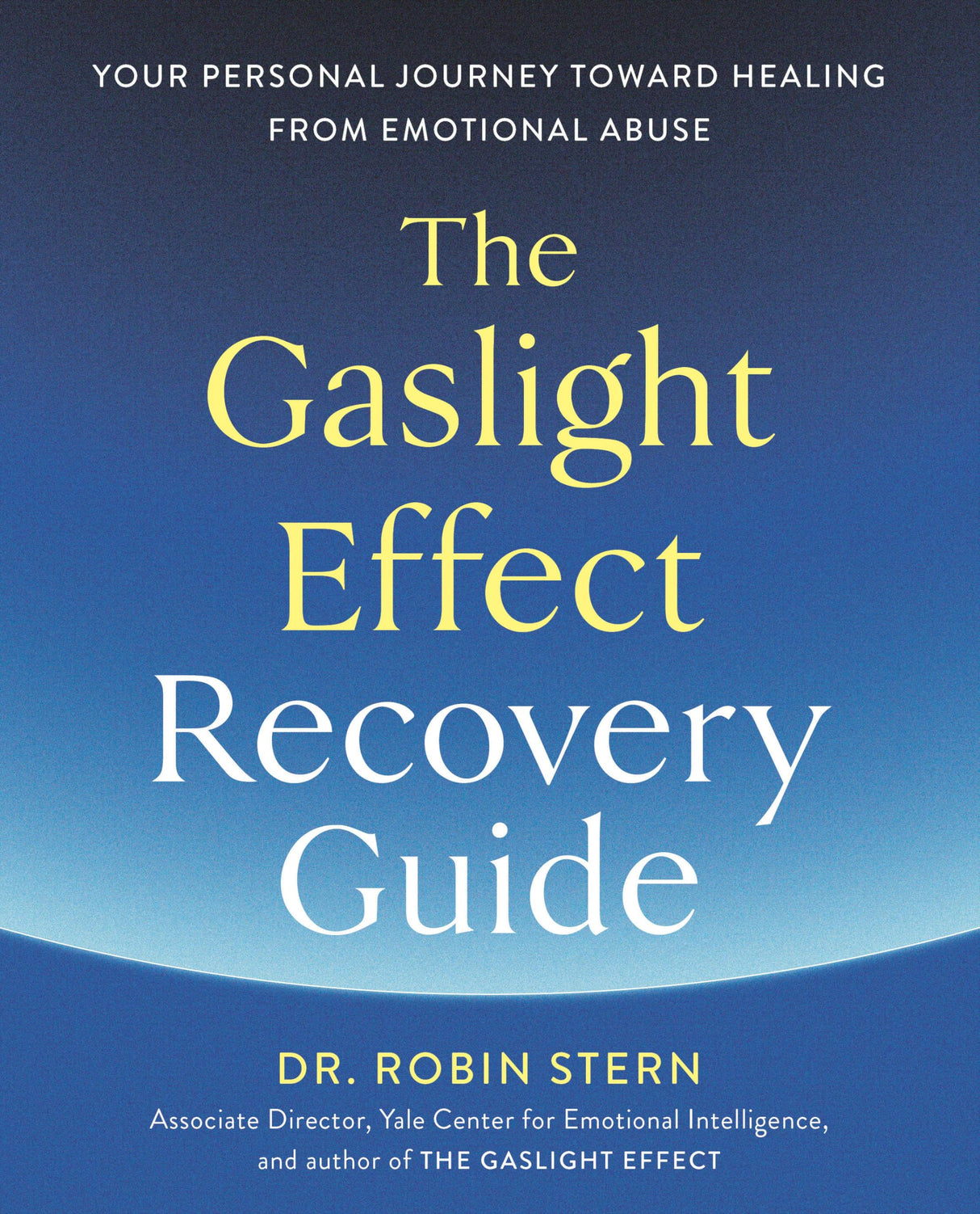 The Gaslight Effect Recovery Guide: Your Personal Journey Toward Healing from Emotional Abuse: A Gaslighting Book - Retail Maharaj