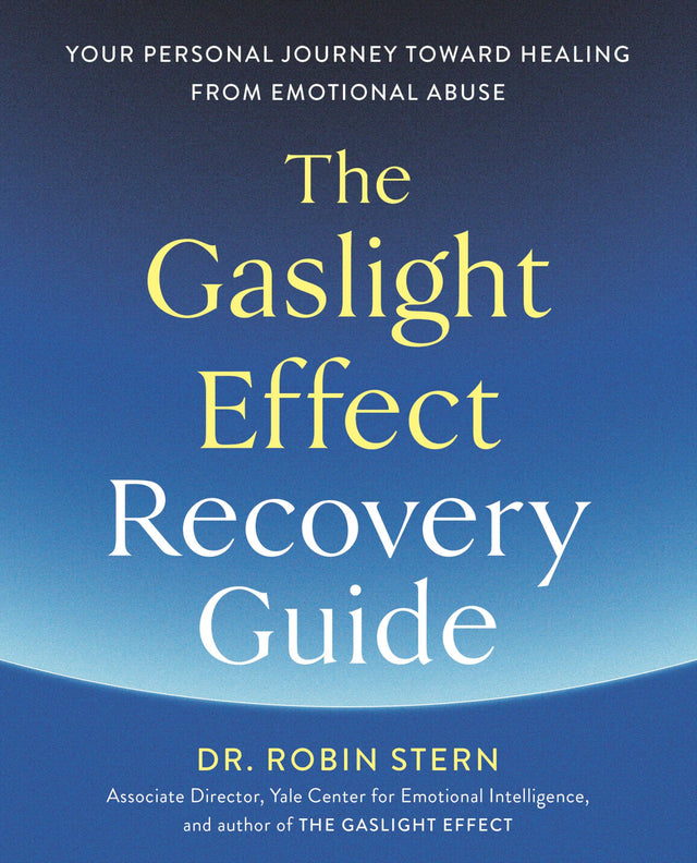 The Gaslight Effect Recovery Guide: Your Personal Journey Toward Healing from Emotional Abuse: A Gaslighting Book - Retail Maharaj