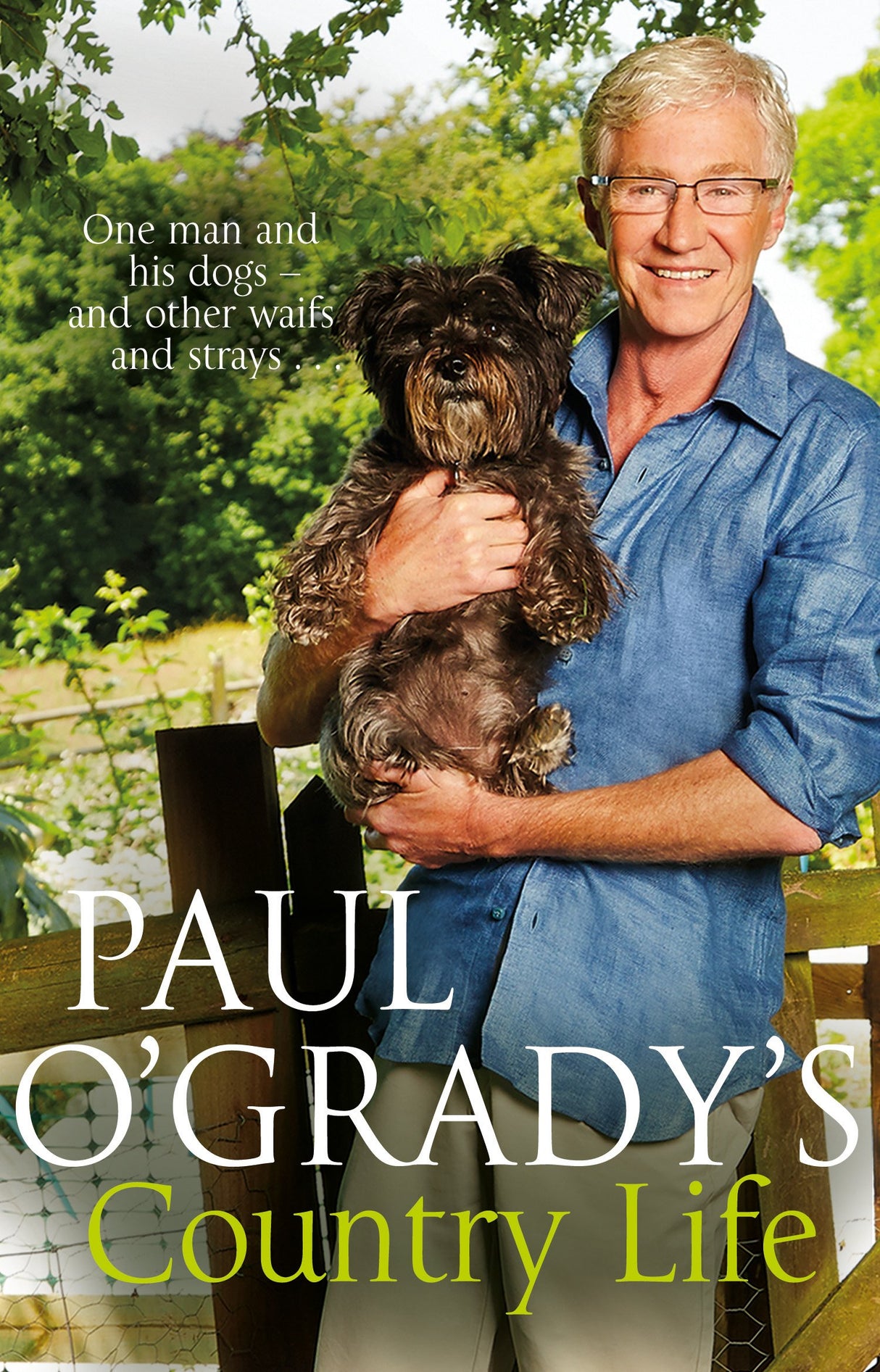 Paul O'Grady's Country Life: Heart-warming and hilarious tales from Paul - Retail Maharaj