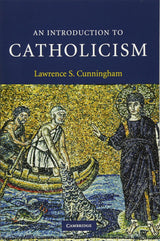 An Introduction to Catholicism (Introduction to Religion) - Retail Maharaj