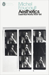 Aesthetics, Method, and Epistemology: Essential Works of Foucault 1954-1984 - Retail Maharaj