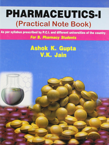 PHARMACEUTICS - I (PRACTICAL NOTE BOOK) - Retail Maharaj