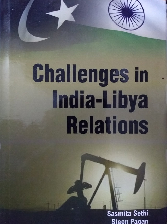 Challenges in India-Libya Relations - Retail Maharaj