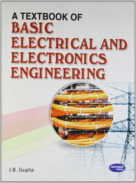 A Text Book of Basic Electrical & Electronics Engg. - Retail Maharaj