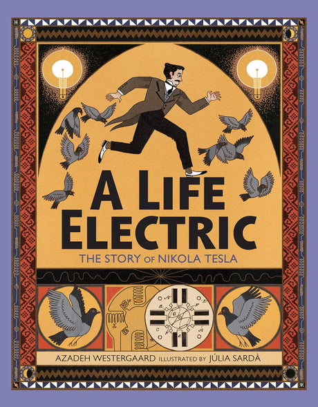 A Life Electric: The Story of Nikola Tesla - Retail Maharaj