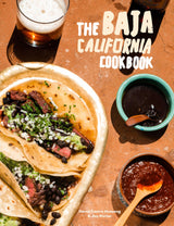 The Baja California Cookbook: Exploring the Good Life in Mexico - Retail Maharaj