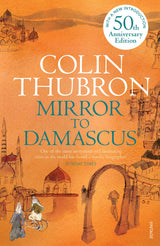 Mirror To Damascus: 50th Anniversary Edition - Retail Maharaj