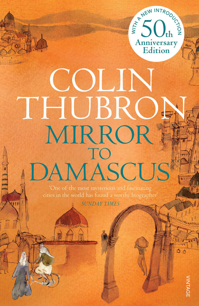 Mirror To Damascus: 50th Anniversary Edition - Retail Maharaj