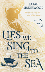 Lies We Sing To The Sea - Retail Maharaj