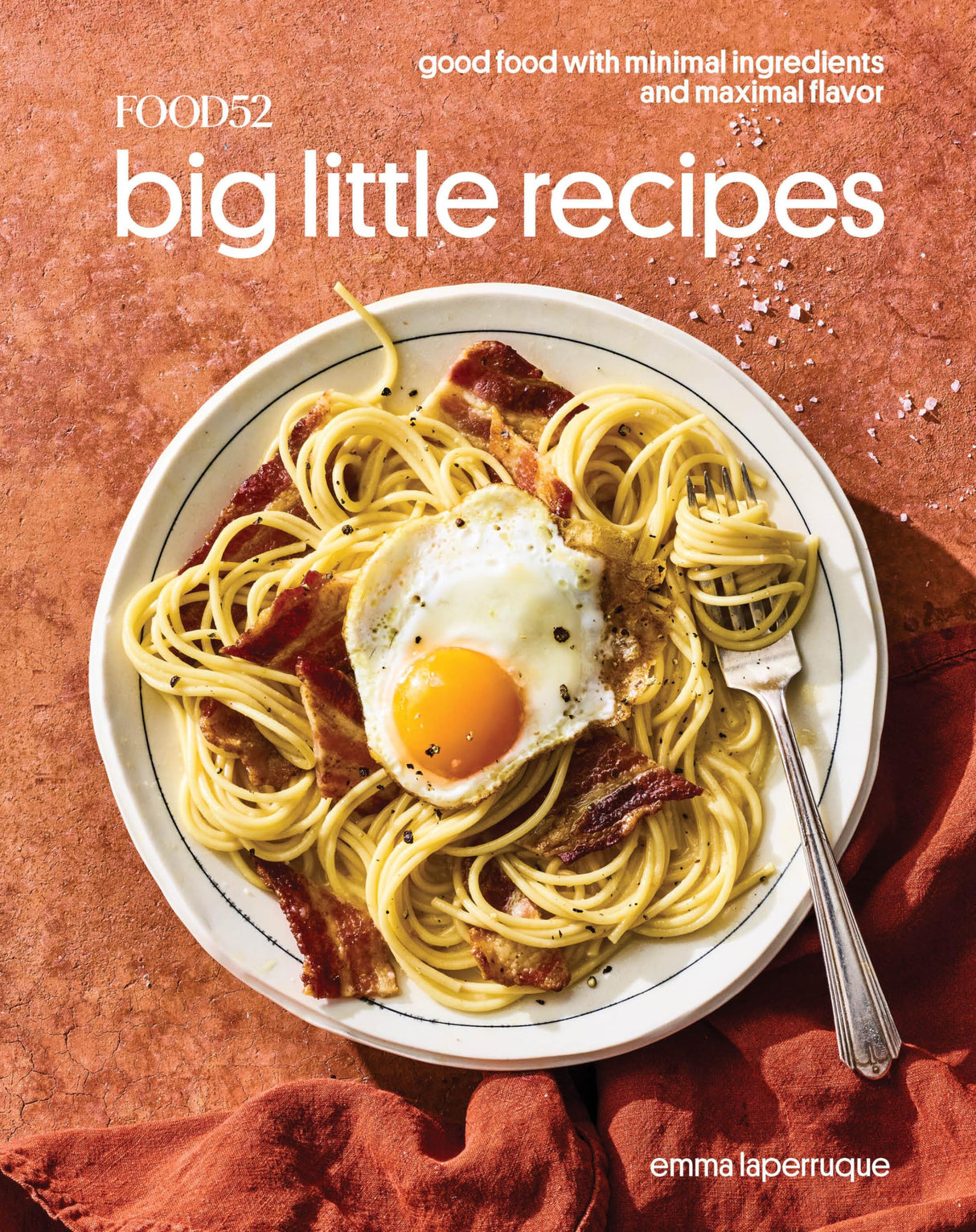 Food52 Big Little Recipes: Good Food with Minimal Ingredients and Maximal Flavor [A Cookbook] (Food52 Works) - Retail Maharaj