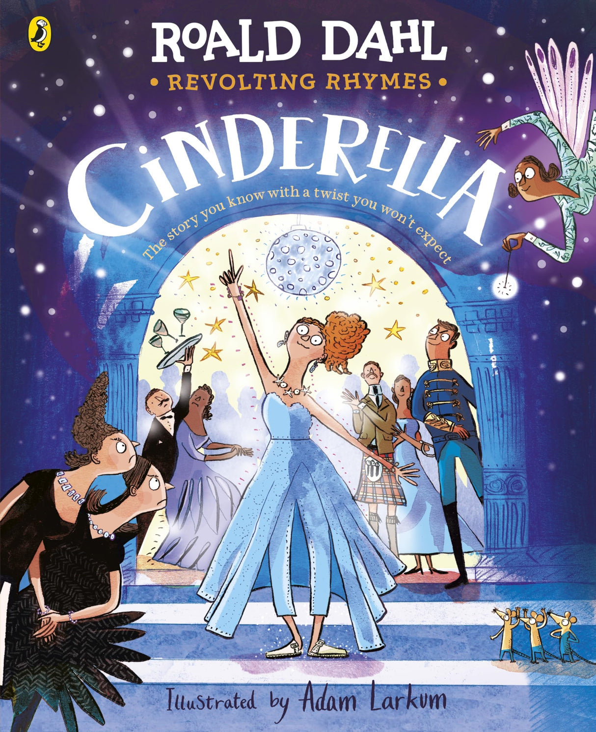 Revolting Rhymes: Cinderella: A new picture book featuring Roald Dahl’s original rhyme - Retail Maharaj