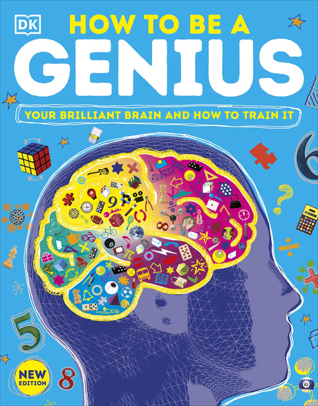 How to be a Genius: Your Brilliant Brain and How to Train It - Retail Maharaj