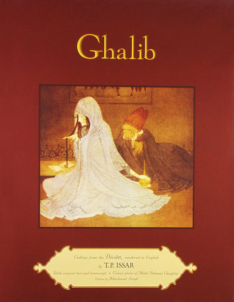 Ghalib: Cullings from the Divan Rendered in English - Retail Maharaj
