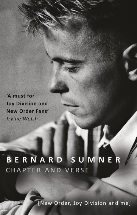 Chapter and Verse - New Order, Joy Division and Me - Retail Maharaj