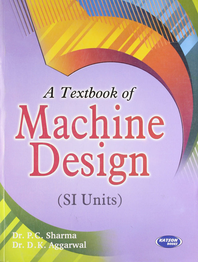 A Textbook of Machine Design (SI Units) - Retail Maharaj