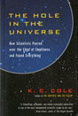 The Hole in the Universe - Retail Maharaj